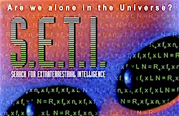 S.E.T.I – Search For Extraterrestrial Intelligence